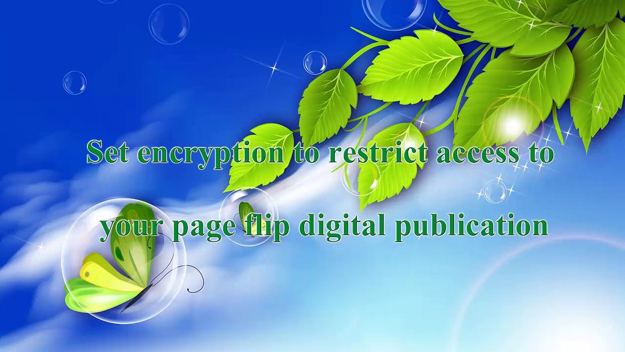 Set encryption to restrict access to your page flip digital publication
