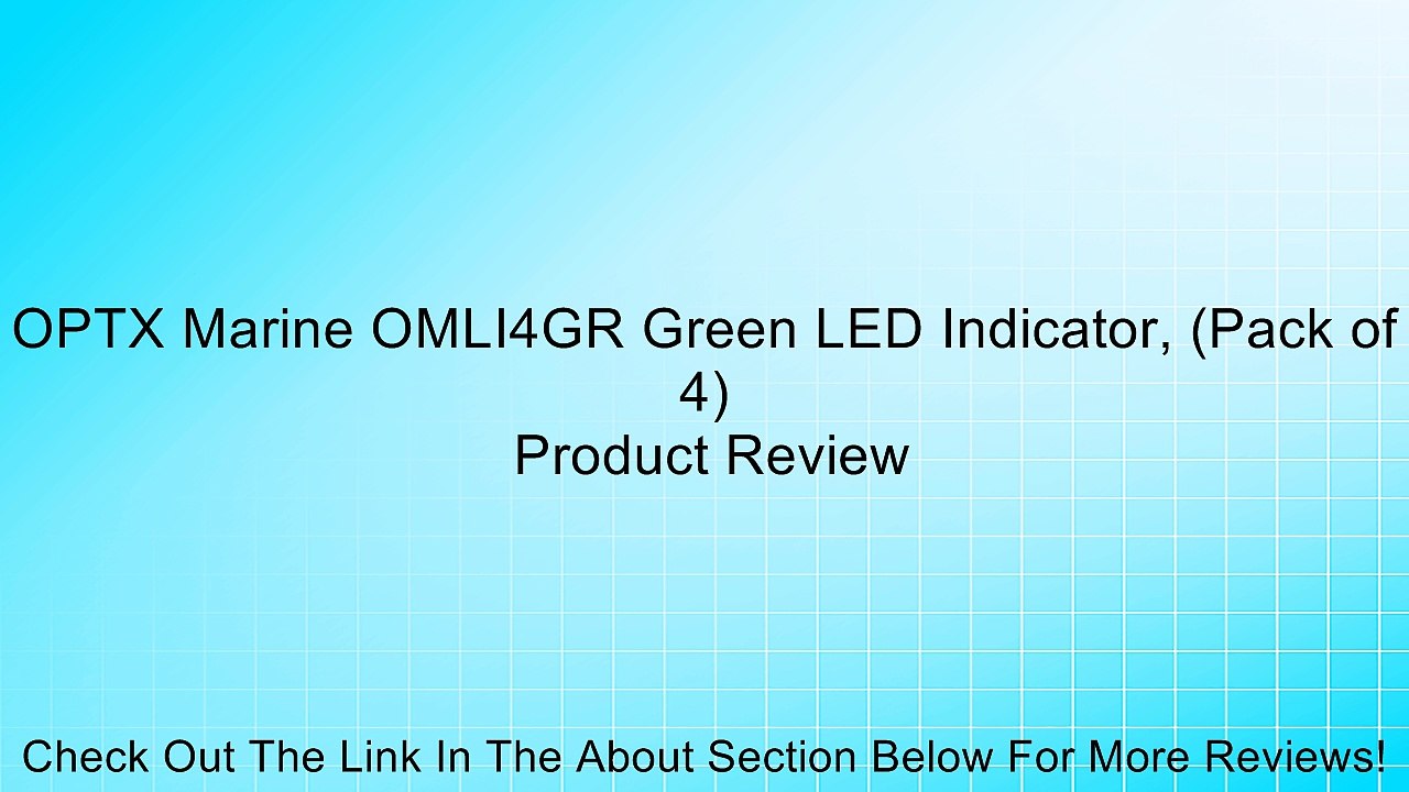 OPTX Marine OMLI4GR Green LED Indicator, (Pack of 4) Review