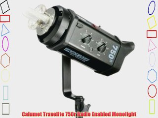 Calumet Travelite 750r Radio Enabled Monolight