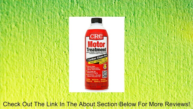 CRC 05316 Motor Treatment - 16 fl. oz. Review