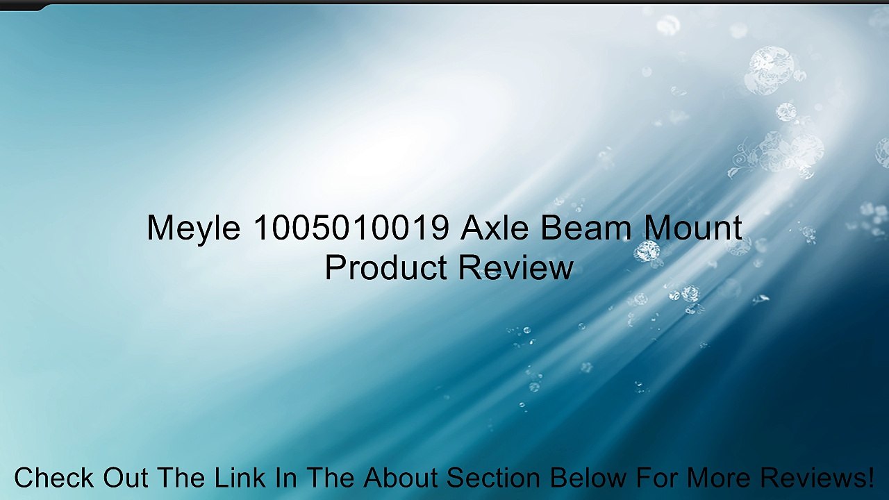 Meyle 1005010019 Axle Beam Mount Review