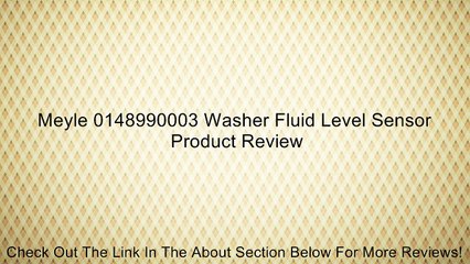 Meyle 0148990003 Washer Fluid Level Sensor Review