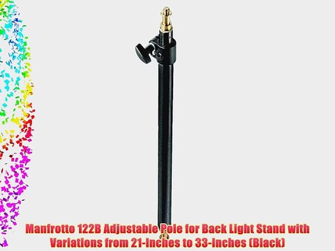 Manfrotto 122B Adjustable Pole for Back Light Stand with Variations from 21-Inches to 33-Inches