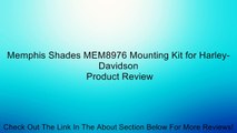 Memphis Shades MEM8976 Mounting Kit for Harley-Davidson Review