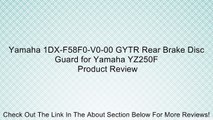 Yamaha 1DX-F58F0-V0-00 GYTR Rear Brake Disc Guard for Yamaha YZ250F Review