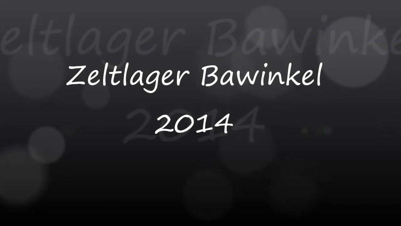 Zeltlager Bawinkel 2014