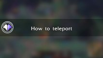Move du jour #6 - How to teleport - League of legends