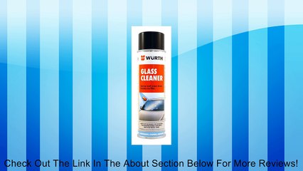 Wurth Glass Cleaner Review