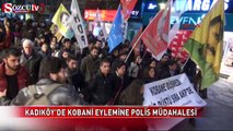 Kadıköy'de Kobani eylemine polis müdahalesi