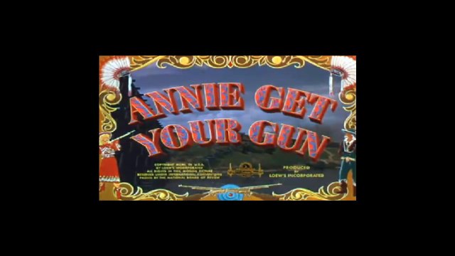 Annie Get Your Gun - MGM 1950