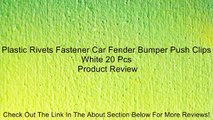 Plastic Rivets Fastener Car Fender Bumper Push Clips White 20 Pcs Review