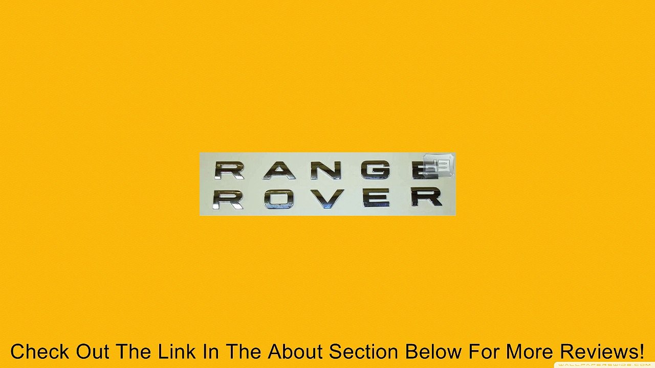 Universal "RANGE ROVER" Chrome Lettering (Fits: 2003-2010 Range Rover Models) Review