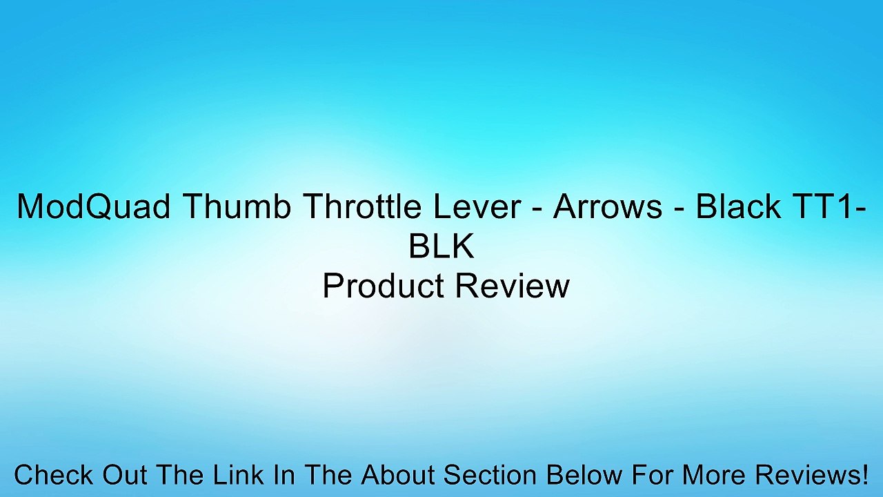 ModQuad Thumb Throttle Lever - Arrows - Black TT1-BLK Review