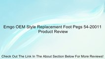 Emgo OEM Style Replacement Foot Pegs 54-20011 Review
