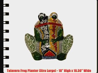 Talavera Frog Planter (Xtra Large) - 18 High x 18.50 Wide