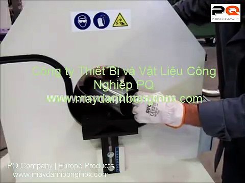 ML 200 máy đánh bóng inox chuyên dụng, nâng cao chất lượng đánh bóng inox tự động