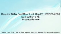 Genuine BMW Fuel Door Lock Cap E31 E32 E34 E36 E38 E39 E46 X5 Review