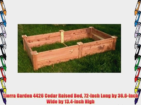 Tierra Garden 4426 Cedar Raised Bed 72-Inch Long by 36.6-Inch Wide by 13.4-Inch High