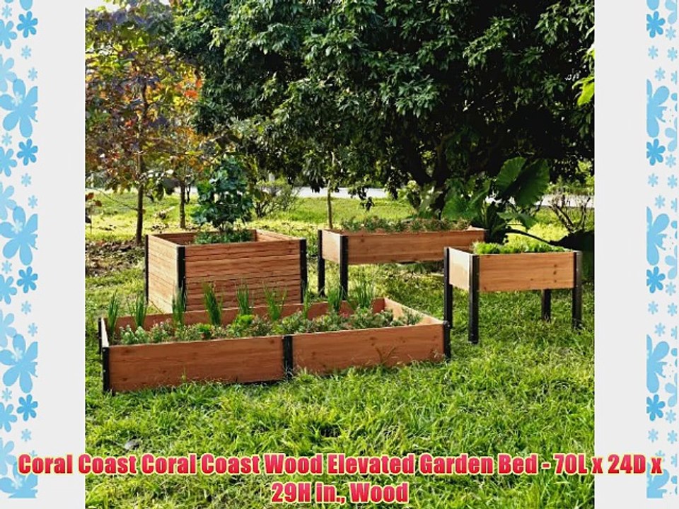 Coral Coast Coral Coast Wood Elevated Garden Bed - 70L x 24D x 29H in. Wood