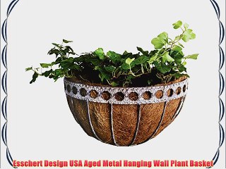 Esschert Design USA Aged Metal Hanging Wall Plant Basket