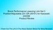 Brock Performance Lowering Link Set 3 Position/Adjustable ZX-12R (00-01) for Kawasaki 240356 Review