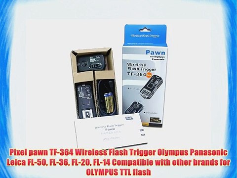 Pixel pawn TF-364 Wireless Flash Trigger Olympus Panasonic Leica FL-50 FL-36 FL-20 FL-14 Compatible