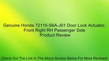 Genuine Honda 72115-S6A-J01 Door Lock Actuator, Front Right RH Passenger Side Review