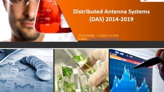 Distributed Antenna Systems Market Size, Industry, Share, Growth, Trends, Research  2014-2019