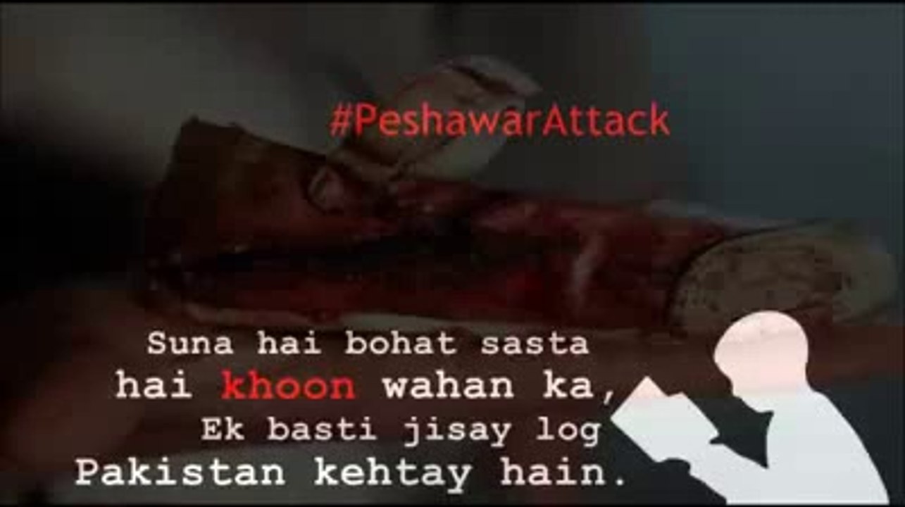 Peshawar Attack - Bus Rona Mat By Cadet DaaNy