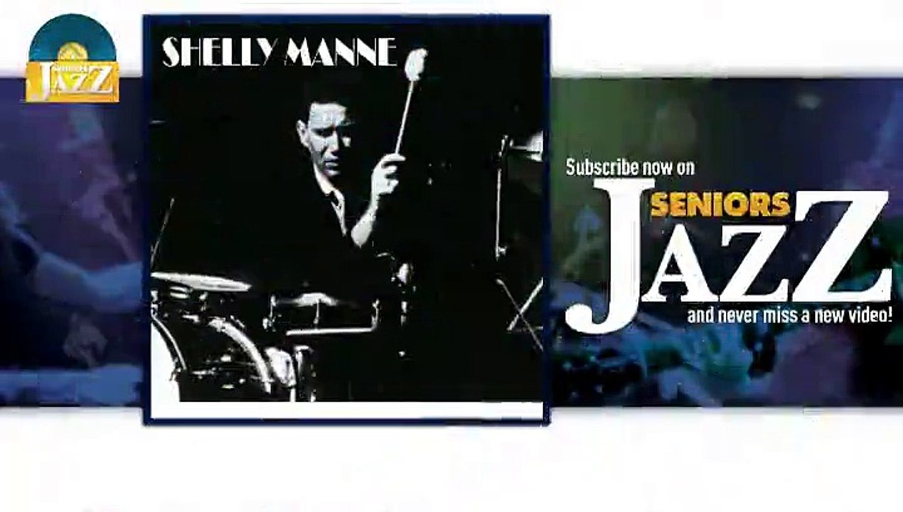 Shelly Manne - Joanna (HD) Officiel Seniors Jazz
