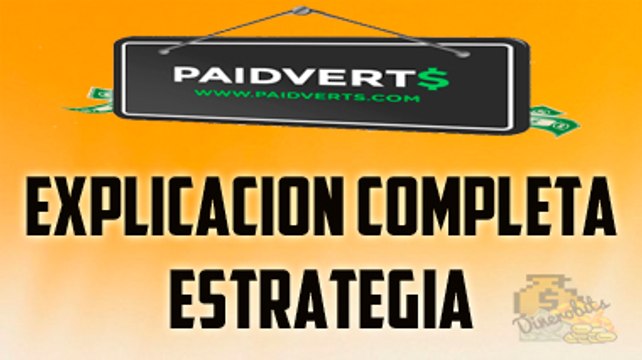 PaidVerts Tutorial | Como funciona y estrategia a seguir
