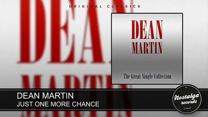 Dean Martin - Just One More Chance