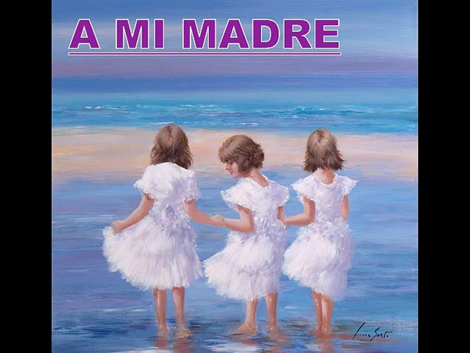 COMPOSITOR (TOMAS ALFONSO MARTINEZ SANCHEZ) "A MI  MADRE"