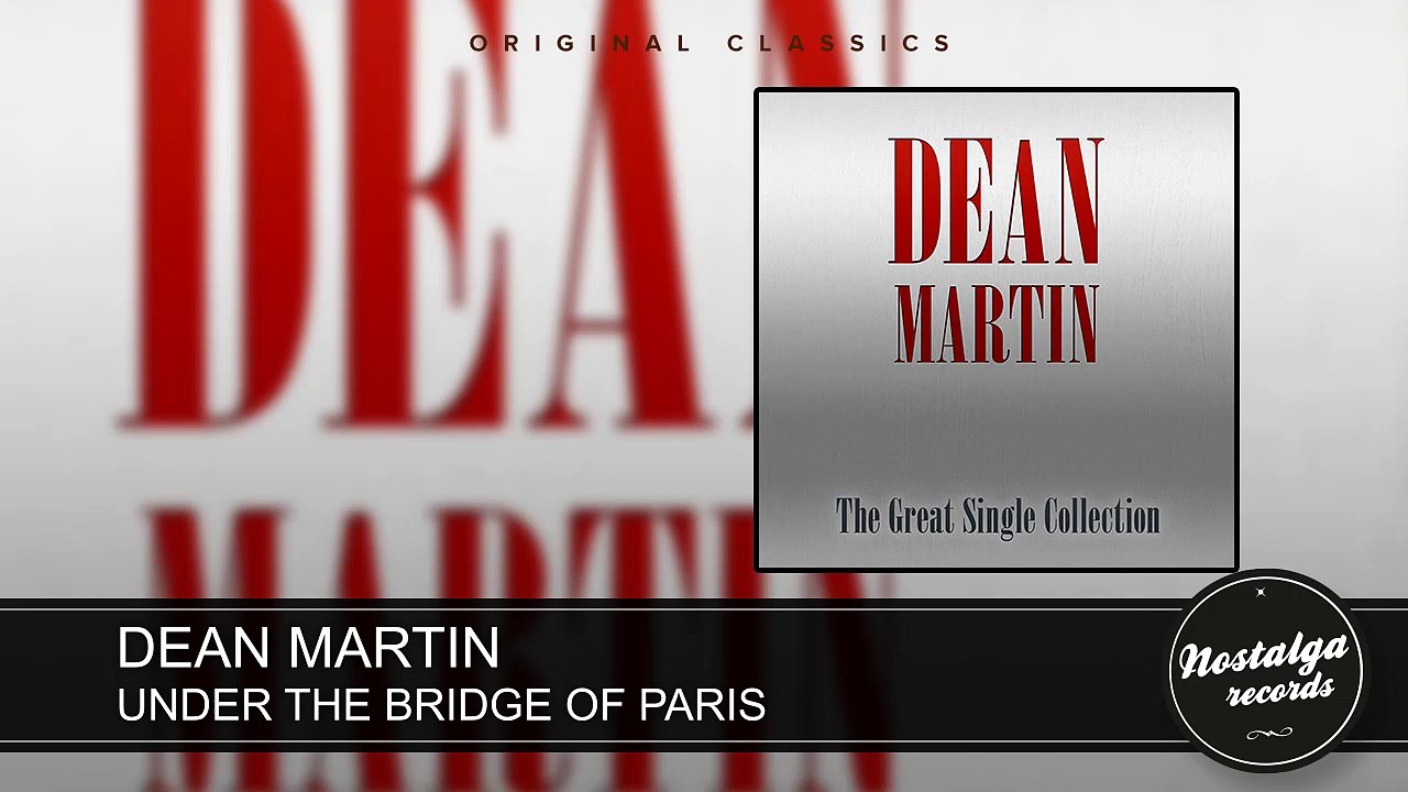 Dean Martin - Under The Bridge Of Paris