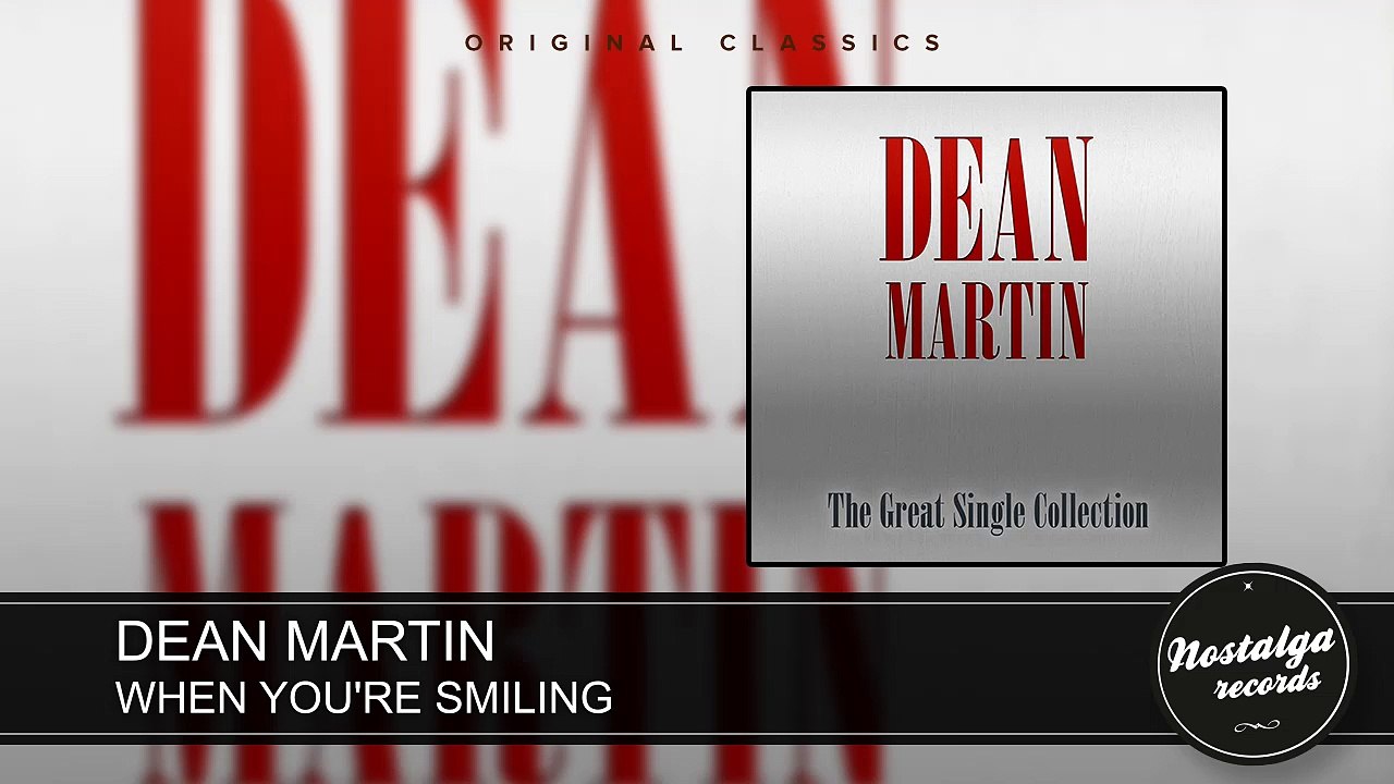 Dean Martin - When You're Smiling
