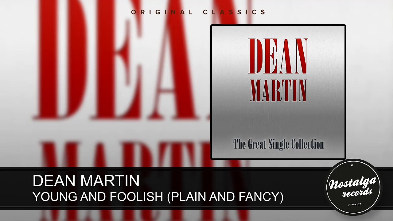 Dean Martin - Young And Foolish (Plain And Fancy)