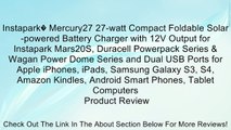 Instapark� Mercury27 27-watt Compact Foldable Solar-powered Battery Charger with 12V Output for Instapark Mars20S, Duracell Powerpack Series & Wagan Power Dome Series and Dual USB Ports for Apple iPhones, iPads, Samsung Galaxy S3, S4, Amazon Kindles, Andr