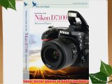 Blue Crane Digital ZBC156 Introduction to the Nikon D7100: Advanced Topics (Black)