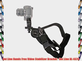 Dot Line Hands Free Video Stabilizer Bracket - Dot Line DL-0370