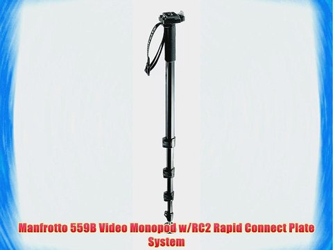 Manfrotto 559B Video Monopod w/RC2 Rapid Connect Plate System