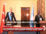 Somali'de Hedef Erdoğan mıydı saldırının arkasında hangi ülke var