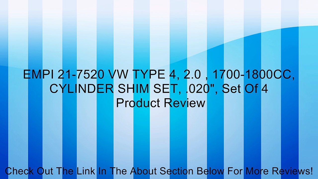 EMPI 21-7520 VW TYPE 4, 2.0 , 1700-1800CC, CYLINDER SHIM SET, .020", Set Of 4 Review