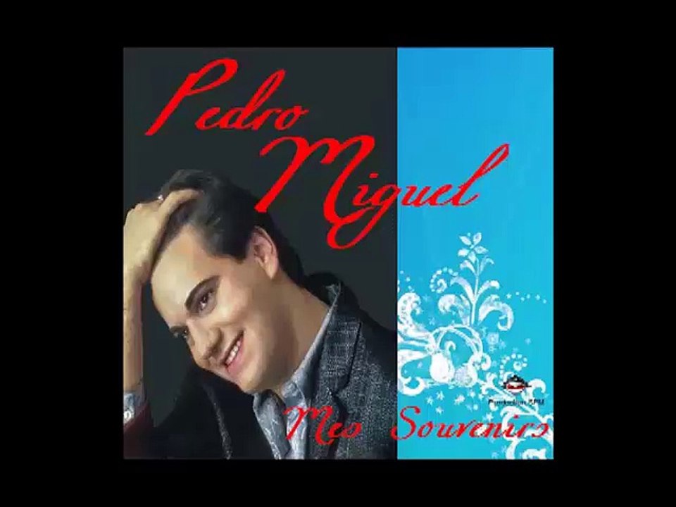 PEDRO MIGUEL - Mais que Marianne était jolie