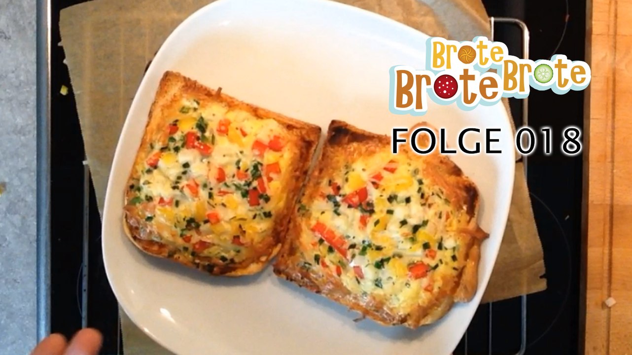 Folge 018 - Gefüllter Ei-Toast