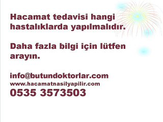 hacamat istanbul 0535 3573503,hacamat faydaları, hacamat nasıl yapılır,tıbbi hacamat nedir