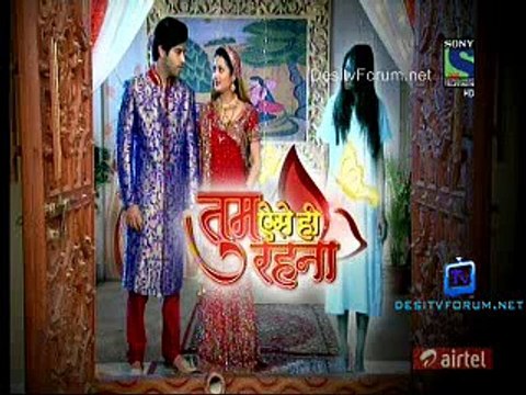 Tum Aise Hi Rehna Sony Tv 27th January 2015 Part 2