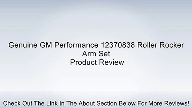 Genuine GM Performance 12370838 Roller Rocker Arm Set Review