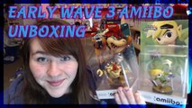 EARLY WAVE 3 AMIIBO UNBOXING: TOON LINK & BOWSER