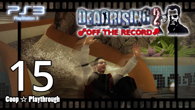 Dead Rising 2 Off the Record 【PS3】 - Pt.15「Co-op」