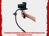 Flashpoint SteadyCine Stabilizer for DSLR Cameras and Camcorders to 5 Lbs.